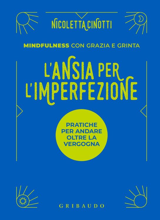 Produktbild: L' ansia per l'imperfezione. Pratiche per andare oltre la vergogna