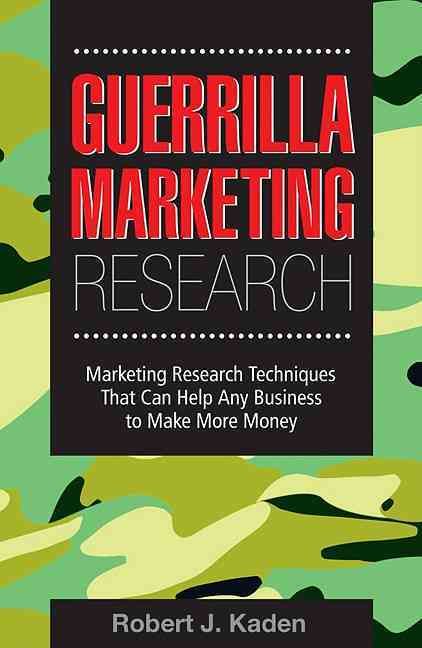 Produktbild: Guerrilla Marketing Research: Marketing Research Techniques That Can Help Any Business Make More Money