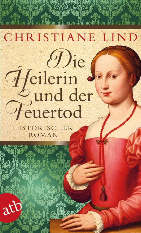 Produktbild: Die Heilerin und der Feuertod