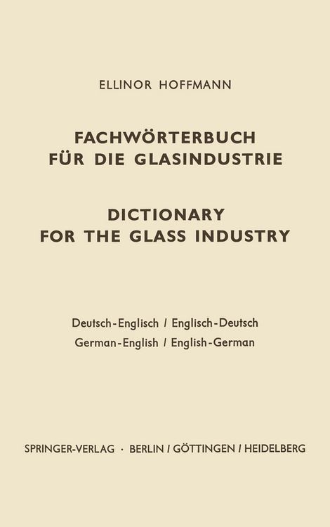 Produktbild: Dictionary for the glass industry / Fachw&ouml;rterbuch f&uuml;r die Glasindustrie