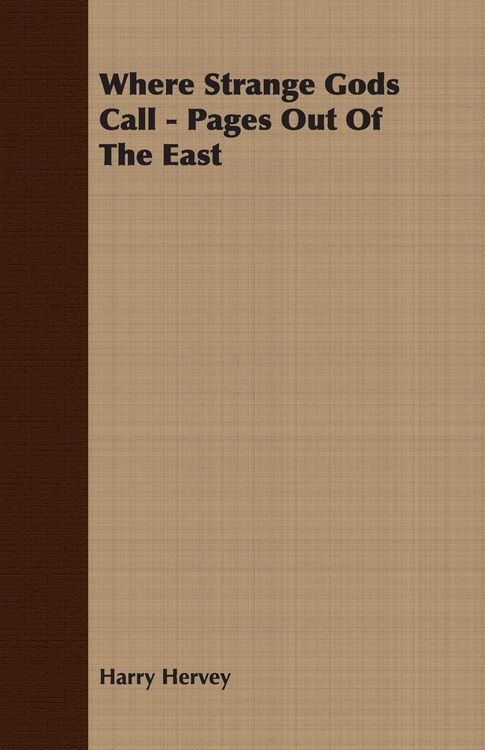 Produktbild: Where Strange Gods Call - Pages Out Of The East