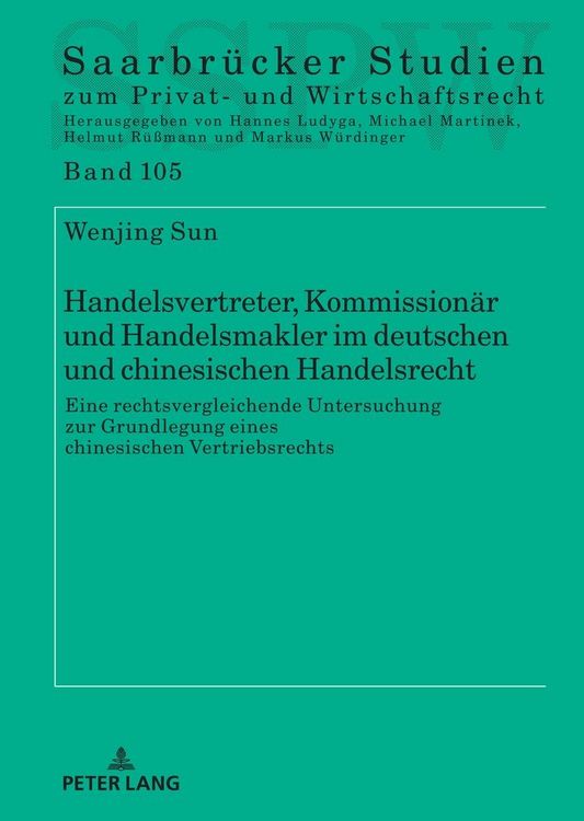 Produktbild: Handelsvertreter, Kommission&auml;r und Handelsmakler im deutschen und chinesischen Handelsrecht