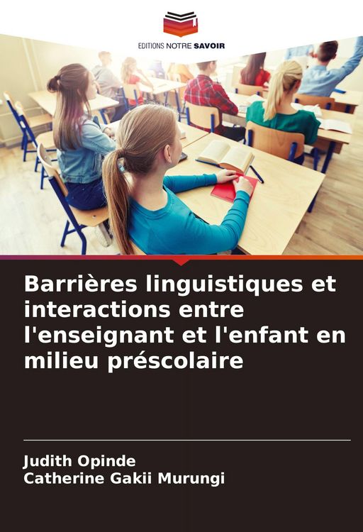 Produktbild: Barri&egrave;res linguistiques et interactions entre l'enseignant et l'enfant en milieu pr&eacute;scolaire