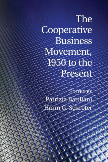Produktbild: The Cooperative Business Movement, 1950 to the Present