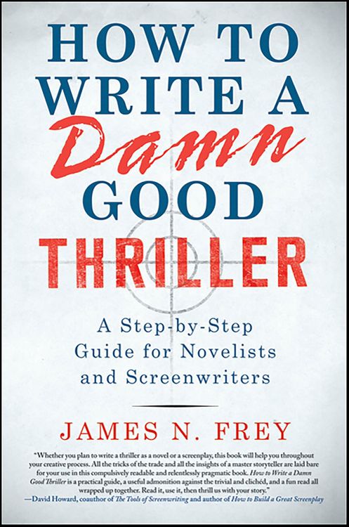 Produktbild: How to Write a Damn Good Thriller