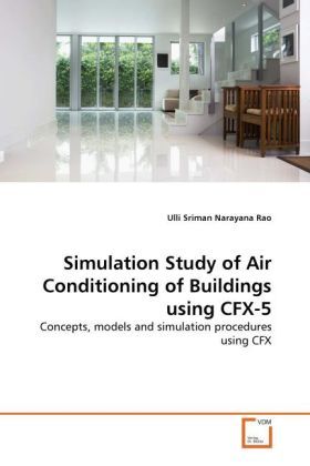 Produktbild: Narayana Rao, U: Simulation Study of Air Conditioning of Bui