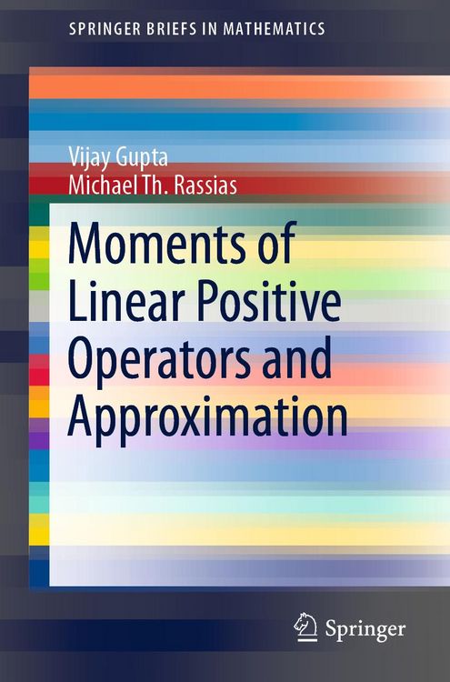 Produktbild: Moments of Linear Positive Operators and Approximation