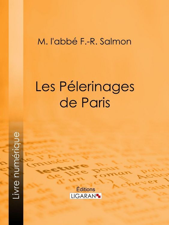 Produktbild: Les P&eacute;lerinages de Paris