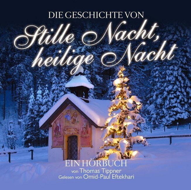 Produktbild: Die Geschichte von Stille Nacht, heilige Nacht, 2 Audio-CDs