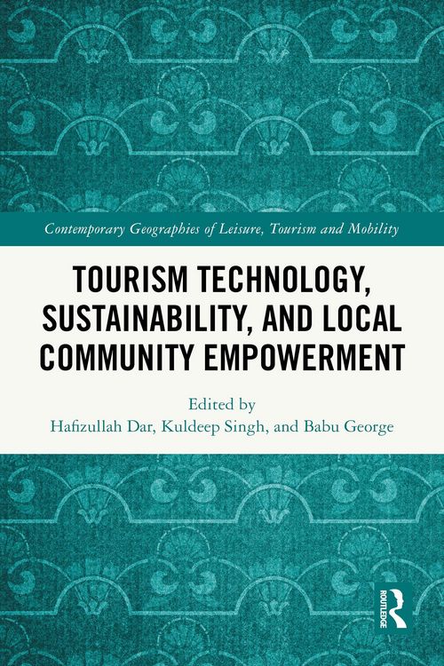 Produktbild: Tourism Technology, Sustainability, and Local Community Empowerment