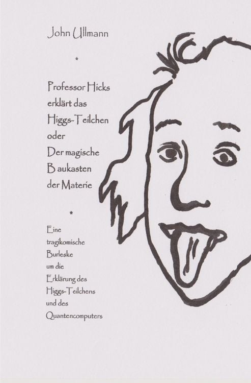 Produktbild: Professor Hicks erkl&auml;rt das Higgs-Teilchen