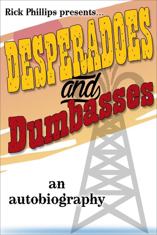 Produktbild: Desperadoes and Dumbasses