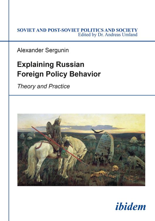 Produktbild: Explaining Russian Foreign Policy Behavior