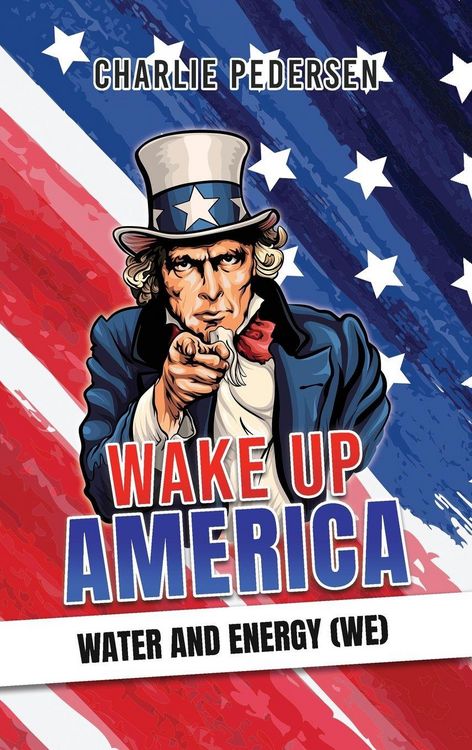 Produktbild: Wake up America - Water and Energy (WE)