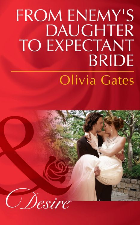 Produktbild: From Enemy's Daughter To Expectant Bride