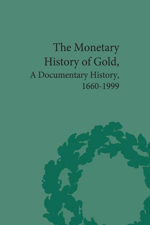 Produktbild: The Monetary History of Gold