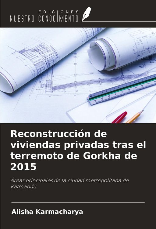 Produktbild: Reconstrucci&oacute;n de viviendas privadas tras el terremoto de Gorkha de 2015