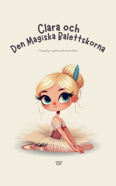 Produktbild: Clara och Den Magiska Balettskorna