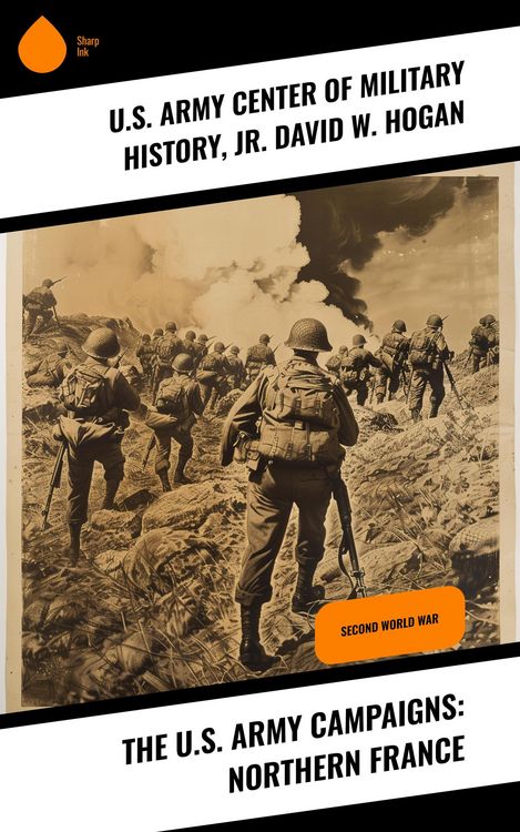 Produktbild: The U.S. Army Campaigns: Northern France