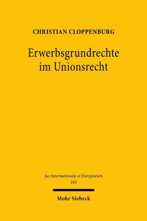 Produktbild: Erwerbsgrundrechte im Unionsrecht