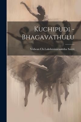 Produktbild: Kuchipudi - Bhagavathulu