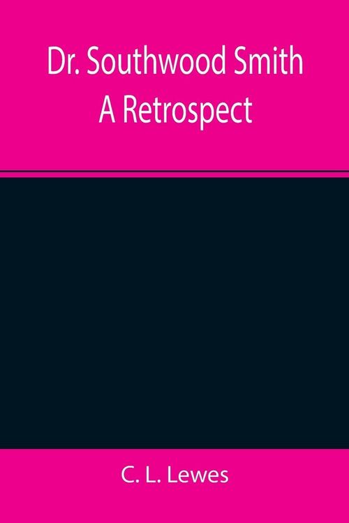 Produktbild: Dr. Southwood Smith A Retrospect