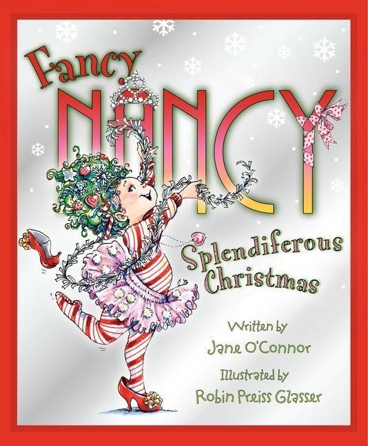 Produktbild: Fancy Nancy: Splendiferous Christmas