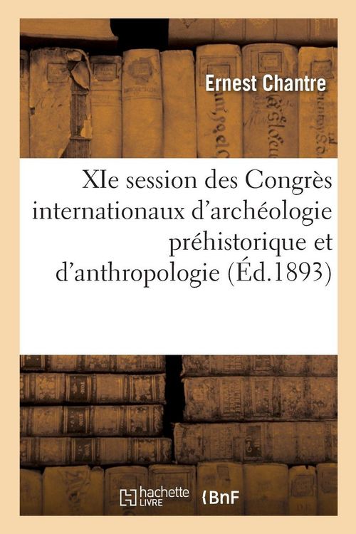 Produktbild: Compte rendu des travaux de la XIe session des Congr&egrave;s internationaux d'arch&eacute;ologie pr&eacute;historique