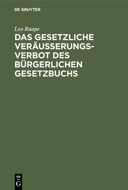 Produktbild: Das gesetzliche Ver&auml;u&szlig;erungsverbot des B&uuml;rgerlichen Gesetzbuchs