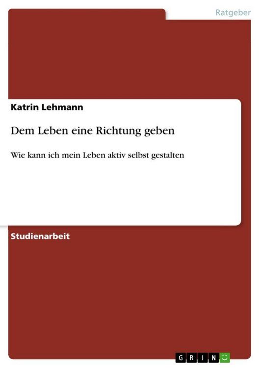 Produktbild: Dem Leben eine Richtung geben