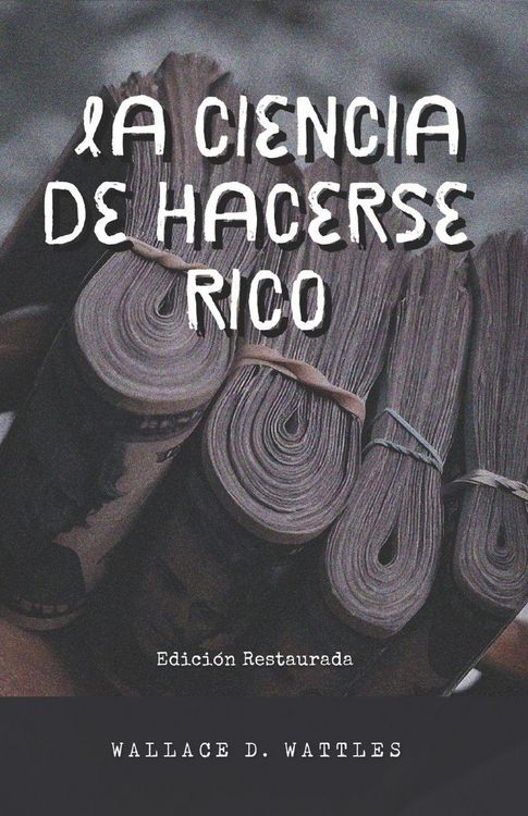Produktbild: La Ciencia de Hacerse Rico