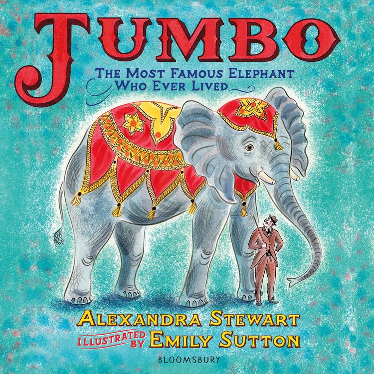 Produktbild: Jumbo: The Most Famous Elephant Who Ever Lived