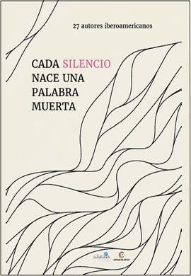 Produktbild: Cada silencio nace una palabra muerta