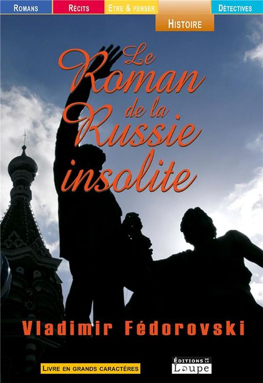 Produktbild: Le roman de la russie insolite