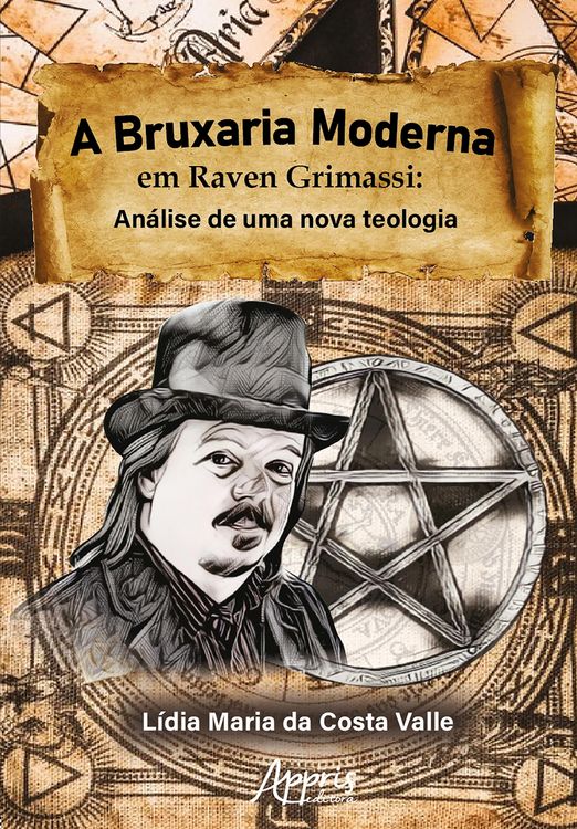 Produktbild: A Bruxaria Moderna em Raven Grimassi: An&aacute;lise de Uma Nova Teologia