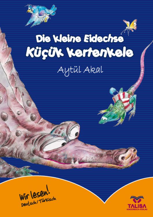 Produktbild: Die kleine Eidechse /Deutsch-T&uuml;rkisch