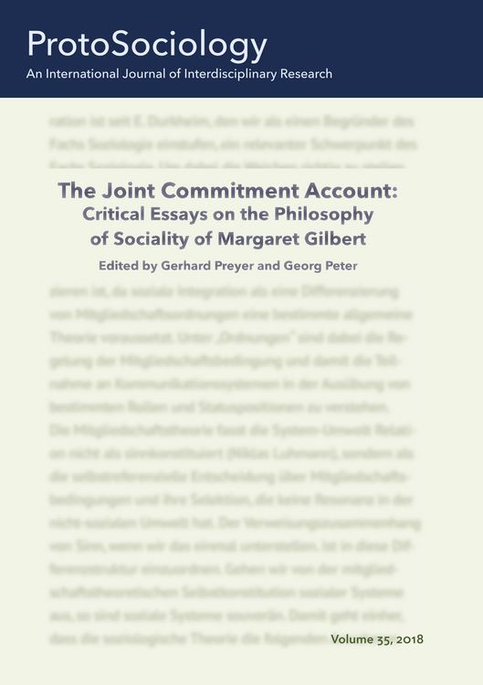 Produktbild: The Joint Commitment Account: Critical Essays on the Philosophy of Sociality of Margaret Gilbert with Her Comments