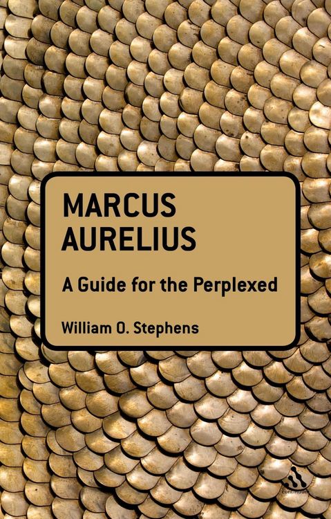 Produktbild: Marcus Aurelius: A Guide for the Perplexed