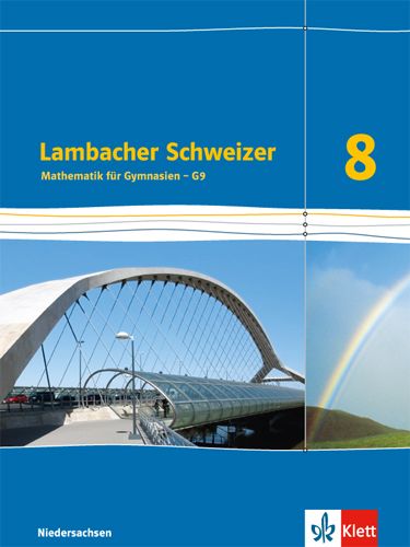 Produktbild: Lambacher Schweizer. 8. Schuljahr G9. Sch&uuml;lerbuch. Neubearbeitung. Niedersachsen