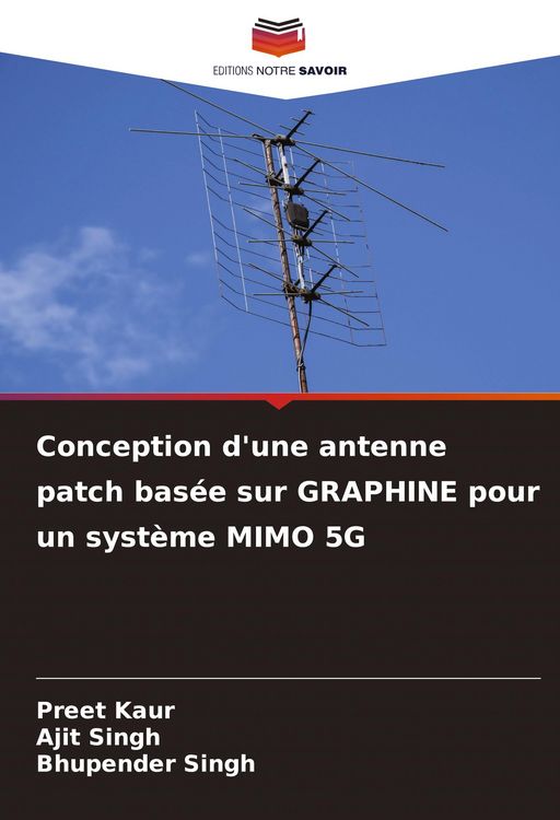 Produktbild: Conception d'une antenne patch bas&eacute;e sur GRAPHINE pour un syst&egrave;me MIMO 5G