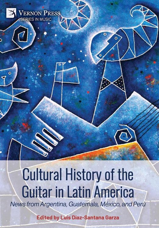 Produktbild: Cultural History of the Guitar in Latin America