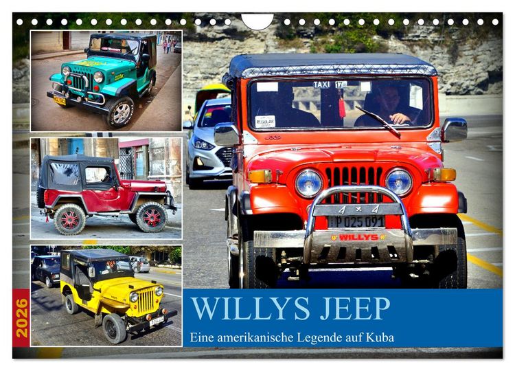 Produktbild: Willys Jeep - Eine amerikanische Legende auf Kuba (Wandkalender 2026 DIN A4 quer), CALVENDO Monatskalender