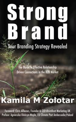Produktbild: STRONG BRAND - Your Branding Strategy Revealed