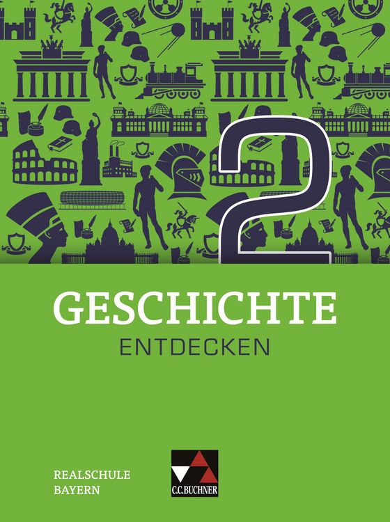 Produktbild: Geschichte entdecken &ndash; Bayern / Geschichte entdecken Bayern 2 Ausgabe ab 2018
