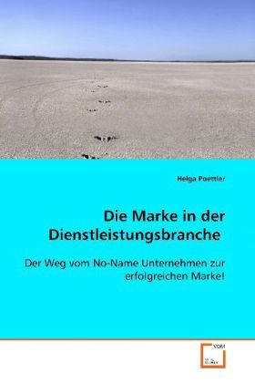 Produktbild: Poettler, H: Die Marke in der Dienstleistungsbranche