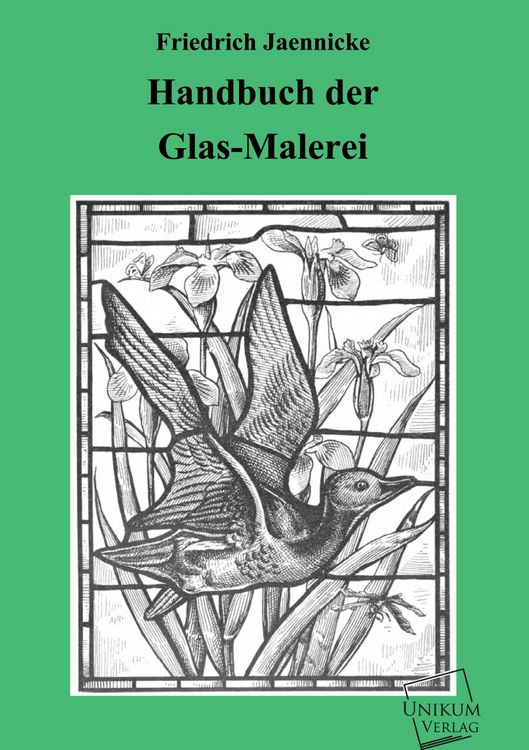 Produktbild: Jaennicke, F: Handbuch der Glas-Malerei