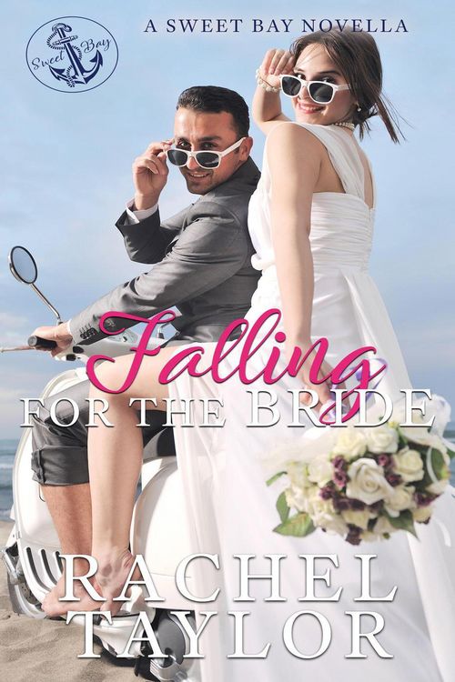 Produktbild: Falling For the Bride: A Sweet Bay Novella