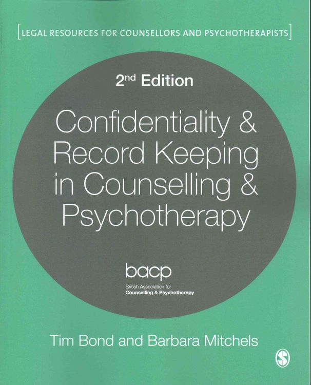 Produktbild: Bond, T: Confidentiality & Record Keeping in Counselling & P