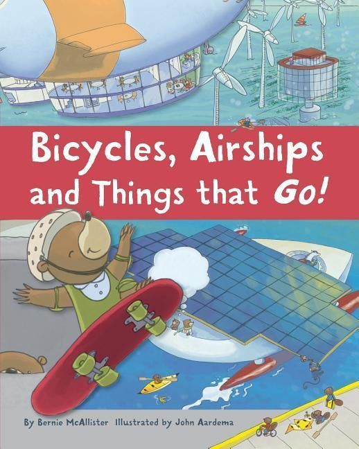 Produktbild: Bicycles, Airships, and Things That Go