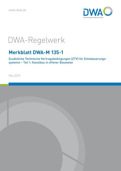 Produktbild: Merkblatt DWA-M 135-1 Zus&auml;tzliche Technische Vertragsbedingungen (ZTV) f&uuml;r Entw&auml;sserungssysteme - Teil 1: Kanalbau in offener Bauweise